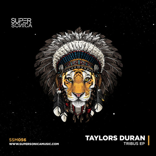 Taylors Duran - Tribus EP [SSM056]